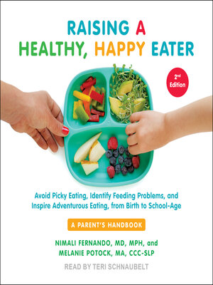 cover image of Raising a Healthy, Happy Eater